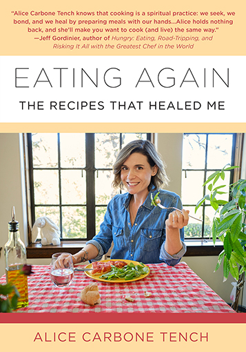 Eating Again: The Recipes That Healed Me
